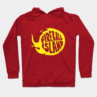 Fireball Island | Fireball Hoodie